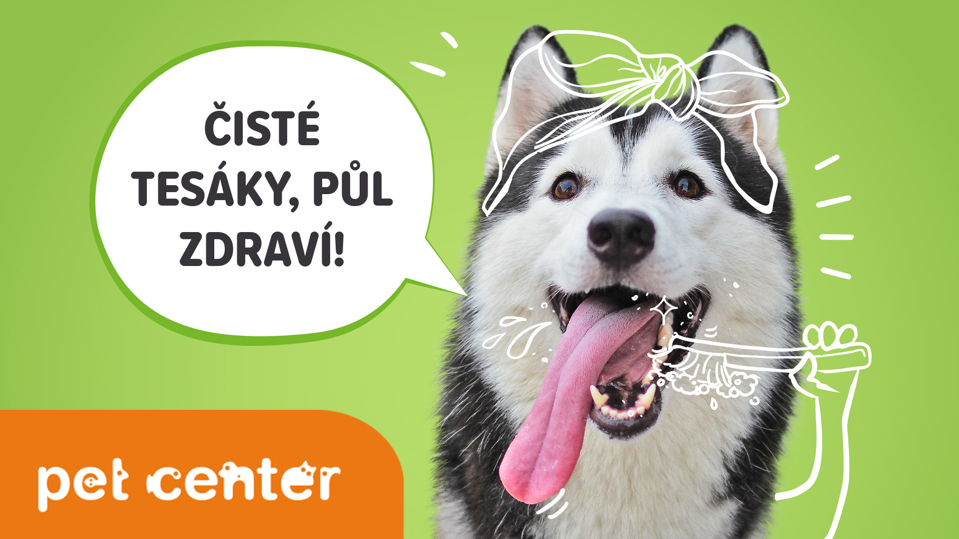 Čisté tesáky, půl zdraví!