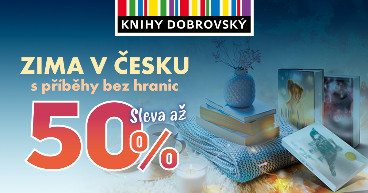 Zima v Česku s příběhy bez hranic. Sleva až 50 % 