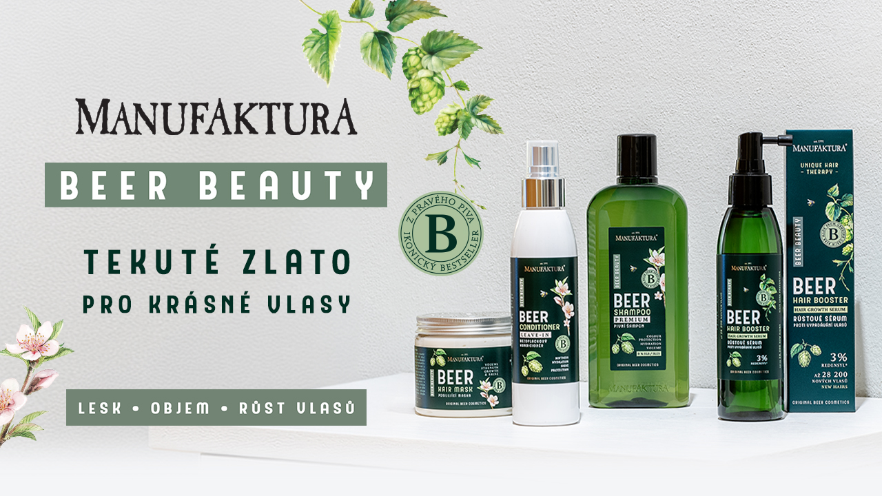 IKONICKÁ PIVNÍ KOSMETIKA MANUFAKTURA V NOVÉ ÉŘE BEER BEAUTY
