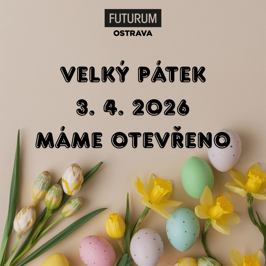VELKÝ PÁTEK - MÁME OTEVŘENO