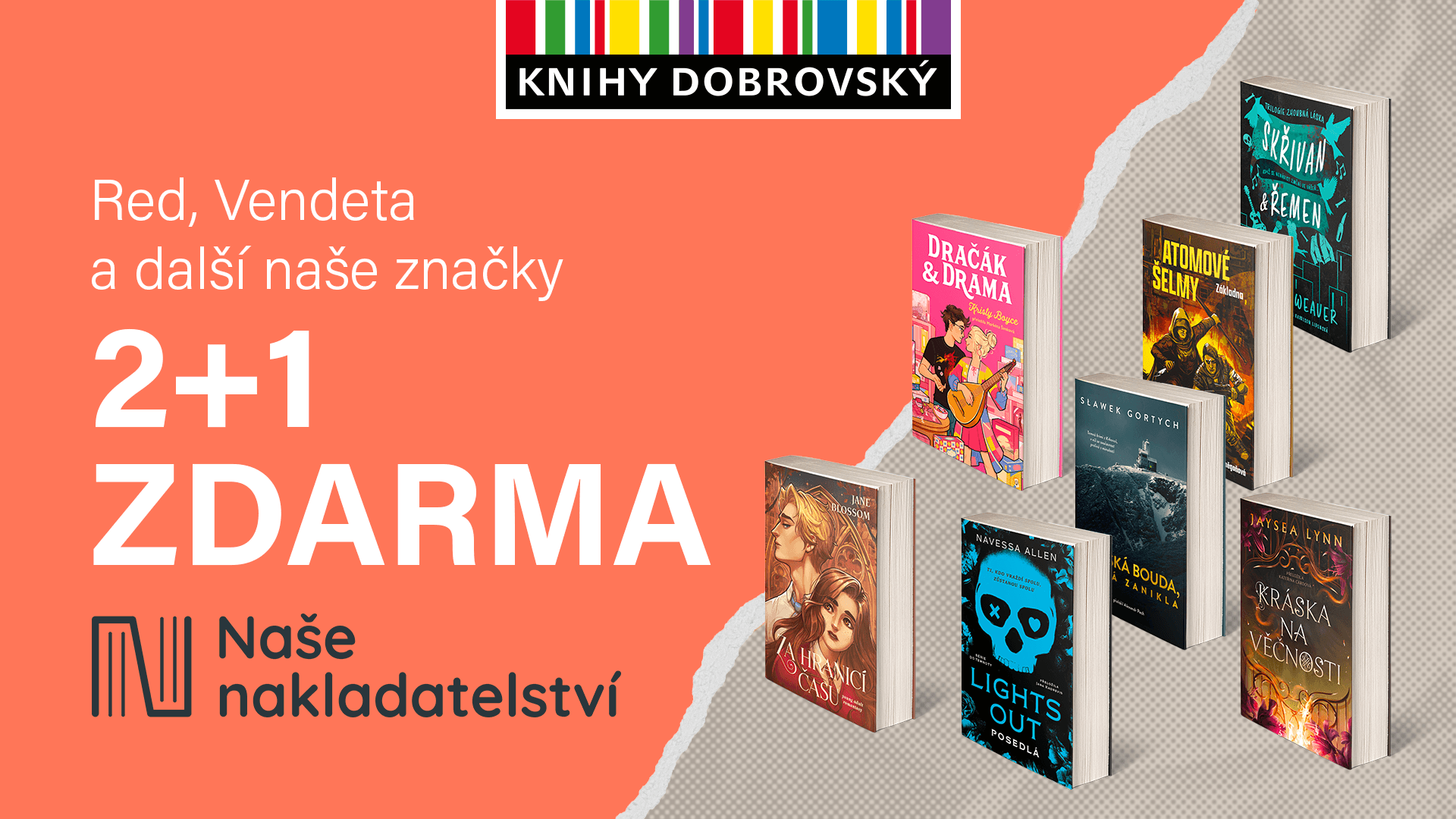 2+1 zdarma na produkci Našeho nakladatelství